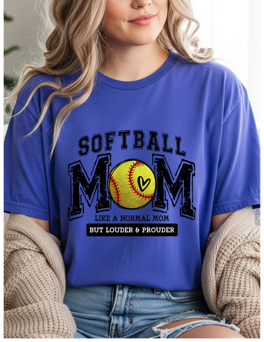 Louder and Prouder Softball Mom