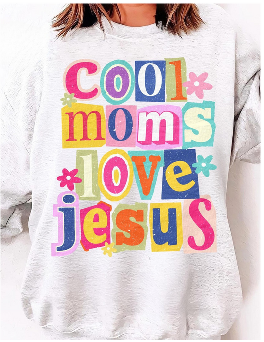 Cool Moms Love Jesus