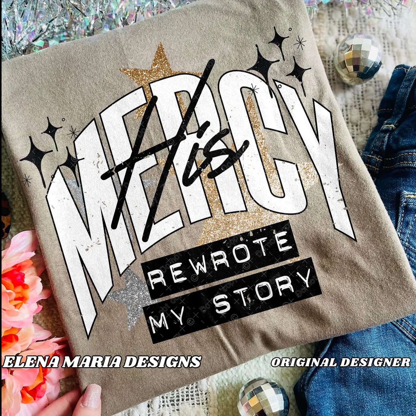 HIS MERCY REWROTE MY STORY